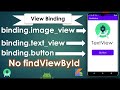 View Binding | Android Studio | Kotlin