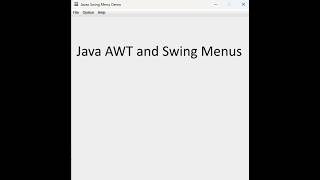 Java Create Menus using AWT and Swing