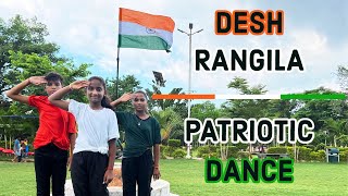 Independence day special | Desh rangila dance | patriotic song | Independence day dance | 1M