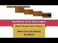 How to create Multilevel Responsive Dropdown Menu by Html and CSS with JQuery - 2019 [ Special ]