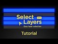 Select Layers Pro for After Effects Tutorial