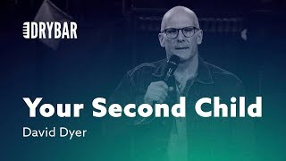 Your Second Child Is A Different Story - David Dyer