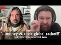 Neil Oliver Interviews Nick Ward - Money & their global racket!!!