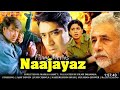 Naajayaz Full Movie Ajay Devgn || Naseeruddin Shah and Juhi Chawla Latest Bollywood Superhit Action