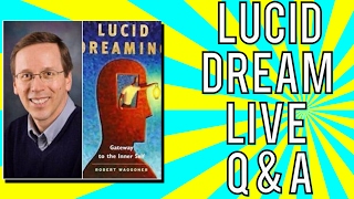 😵😵😵Full Interview - Lucid Dreaming With Robert Waggoner -  Power of the Subconscious😵😵😵