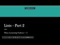 Intro to Python - Indexing and Slicing Lists
