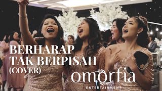 BERHARAP TAK BERPISAH (Izinkan Aku) - Reza Artamevia LIVE Cover by Omorfia Entertainment