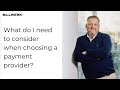 Ask Mikael  -  4 things to consider when choosing a payment provider