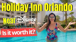 Holiday Inn Orlando – Disney Springs® Area by IHG | Hotel Review🏠
