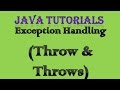 10.7 Exception Handling in Java Practical Part 5 Throw and Throws