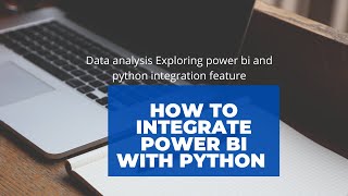Data Analysis | How to integrate Power BI with Python #arpitastechcorner