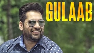 Gulaab | Kulwinder Gill | Happy Raikoti | Latest Punjabi Song 2015 | Speed Records