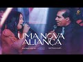 Wagner Santos  Feat Antônia Gomes I Uma Nova Aliança - Clipe Oficial