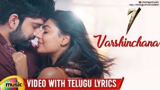 Varshinchana Romantic Video Song With Telugu Lyrics | 7 Telugu Movie | Havish | Anisha Ambrose