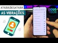 Como Ativar/Desativar as VIBRAÇÕES do Samsung Galaxy