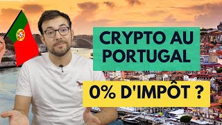 Comment sont taxés les cryptos au Portugal ?