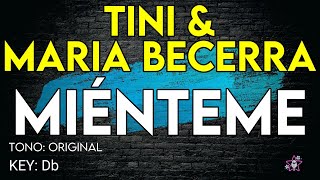 Tini & Maria Becerra - Miénteme - Karaoke Instrumental