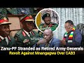 Zanu-PF Stranded as Retired Army Generals Revolt Against Mnangagwa Over CAB3