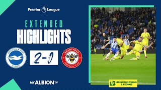Extended PL Highlights: Albion 2 Brentford 0