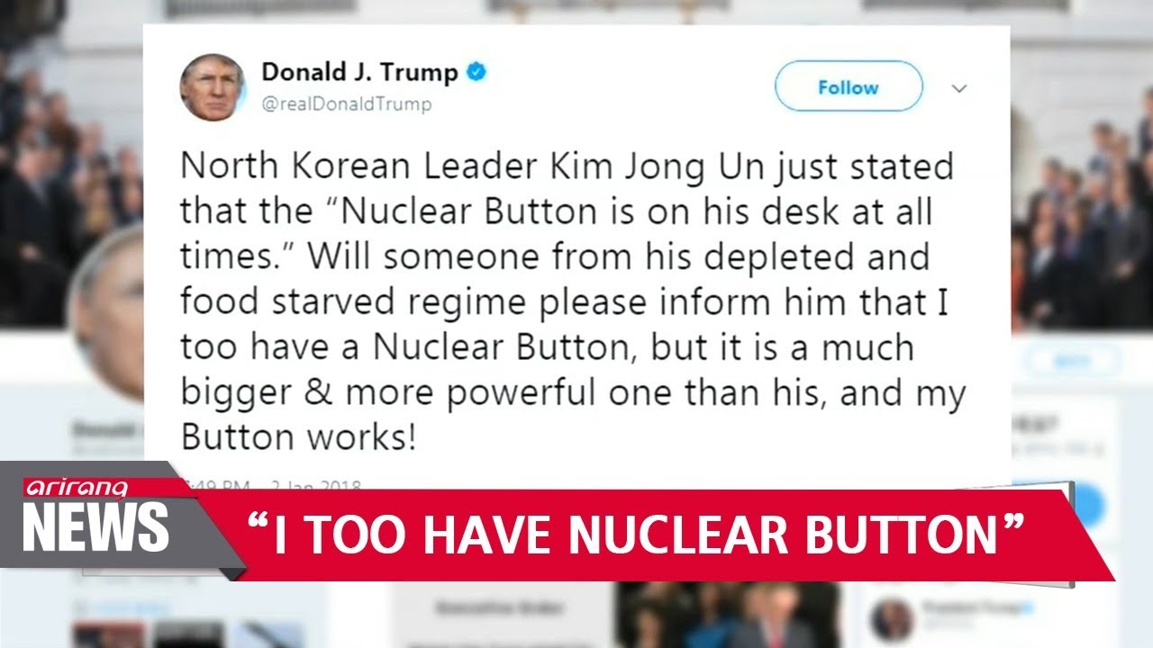 U.S. President Trump Tweets He "too Has Nuclear Button, Much Bigger And ...