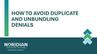 How to Avoid Duplicate and Unbundling Denials