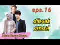 SKH_EPS  16 malaikat penolong   // NOVEL TERBARU// NOVEL ROMANTIS//BIKIN BAPER