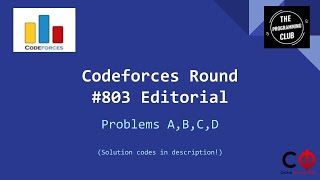 Codeforces Round #803 (Div. 2) Editorial - Problems A,B,C,D