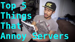 5 Things That Annoy Servers