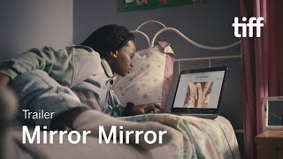 MIRROR MIRROR Trailer | TIFF 2022