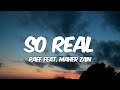 Raef - So Real feat. Maher Zain (Lyrics)