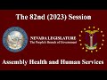 3/6/2023 - Assembly Committee on Health and Human Services