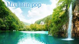 Mix latin pop  Clasicos 02