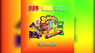 Keiverdan - Bon Bon Bum (Video Music)