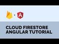 Cloud Firestore Tutorial using Angular (AngularFire5)