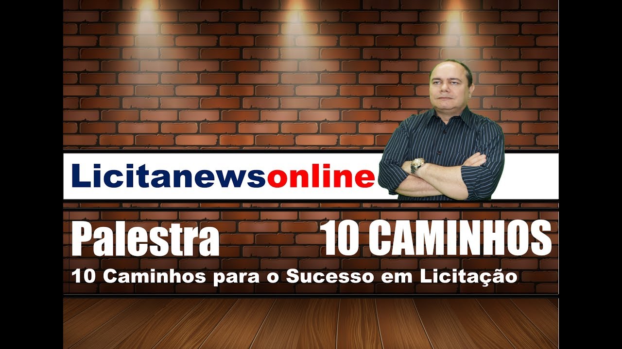 Palestra - 10 Caminhos Para O Sucesso Em Licitação - YouTube