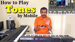 How to Play Tones in Piano By Mobile || Dsr Deva Music || मोबाइल से पियानो में टोन कैसे बजाएं