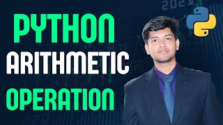 #8 Python Arithmatic Operators Bangla Tutorial 2024