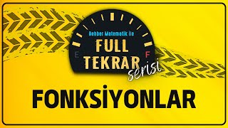 FONKSİYONLAR | FULL TEKRAR SERİSİ | Rehber Matematik