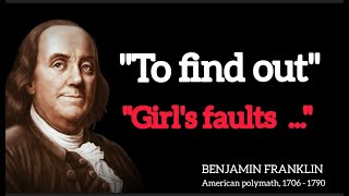 Benjamin Franklin's Quotes | that tell a lot about ourselves | Life Changing Quotes