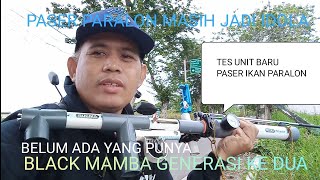 PASER IKAN PARALON | Black mamba si Paser jitu | Nembak ikan Gabus | Tes Black mamba generasi kedua