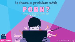 Is there a problem with Porn?