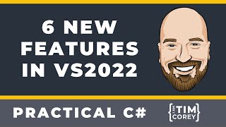 6 New Features Coming Soon in Visual Studio 2022 (v17.5)