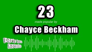 Chayce Beckham - 23 (Karaoke Version)