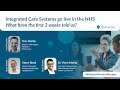 Integrated Care Systems go live in the NHS