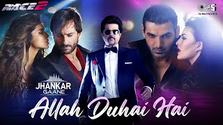 Allah Duhai Hai - Remix | Race 2 | Atif Aslam | Anushka Manchanda | DJ Suketu