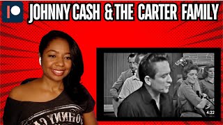 First Time Reaction to Johnny Cash & The Carter Family - Were You There When They Crucified My Lord