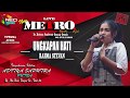 UNGKAPAN HATI - RAHMA STEVAN - NEW METRO LIVE  BABATAN DEMAK 2018 TERBARU