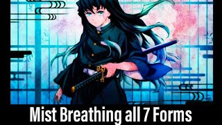 Mist Breathing all Forms || Mist Hashira - Tokito Muichirou # Demon Slayer - Swordsmith Village ARC