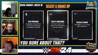 You Sure About That? | Book Smart WWE 2K24 (Ep. 16)