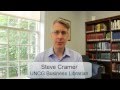 30-Second Welcome from Steve Cramer, UNCG Business Librarian